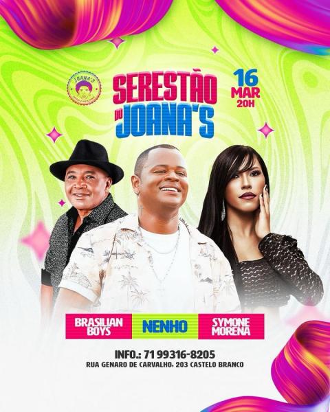 Nenho, Brasilian  Boys e Symone Morena - Serestão do Joana´s