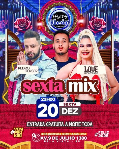 Pedro Denser e Love Amplificado - Sexta Mix