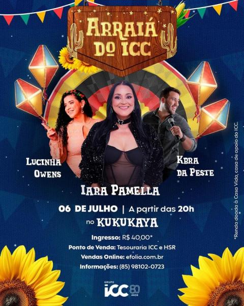 Iara Pamella, Lucinha Owens e Kbra da PEste - Arraiá do ICC