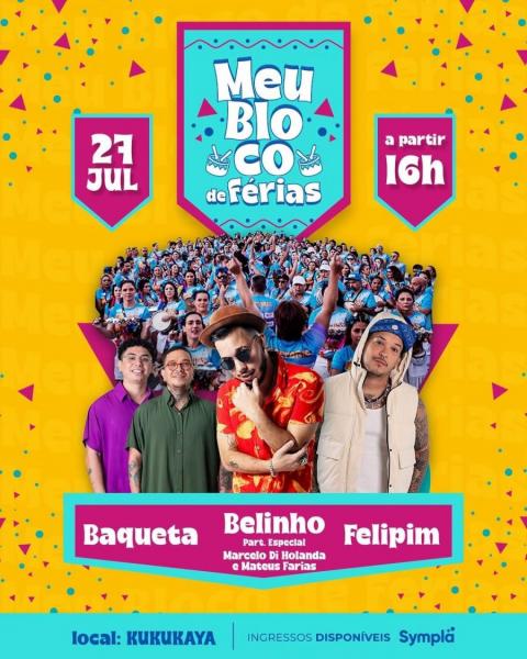 Belinho, Baqueta e Felipim - Meu Bloco de Férias