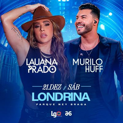 Lauana Prado e Murilo Huff