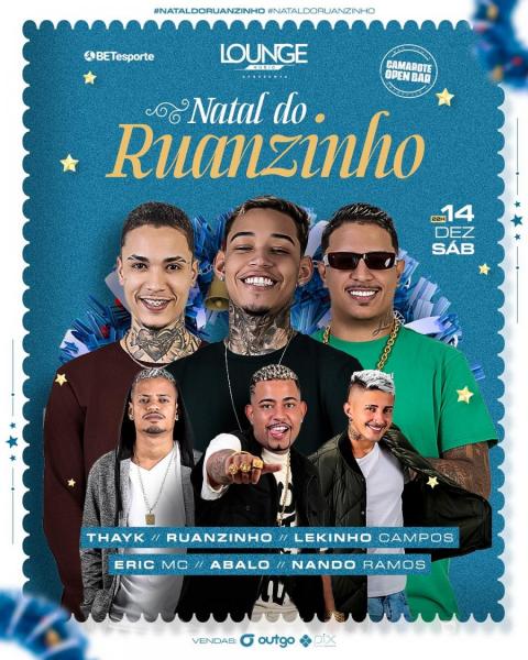 Thayk, Ruanzinho, Lekinho Campos, Eric Mc, Abalo e Nando Ramos - Natal do Ruanzinho