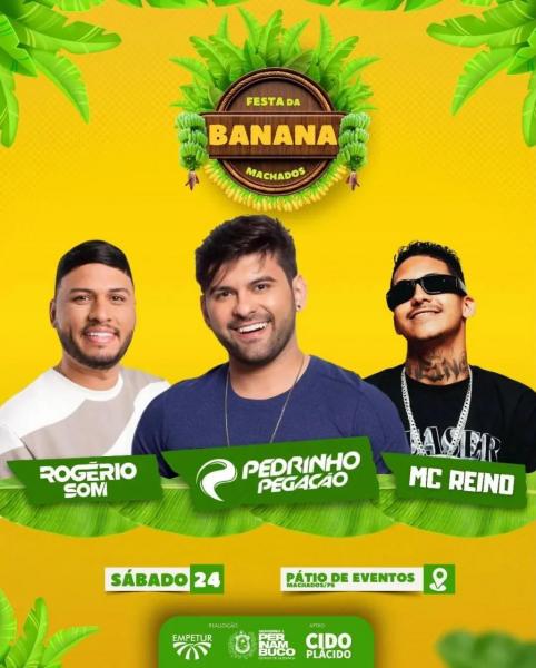 Pedrinho Pegação, Rogério Som e Mc Reino - Festa da Banana 2024