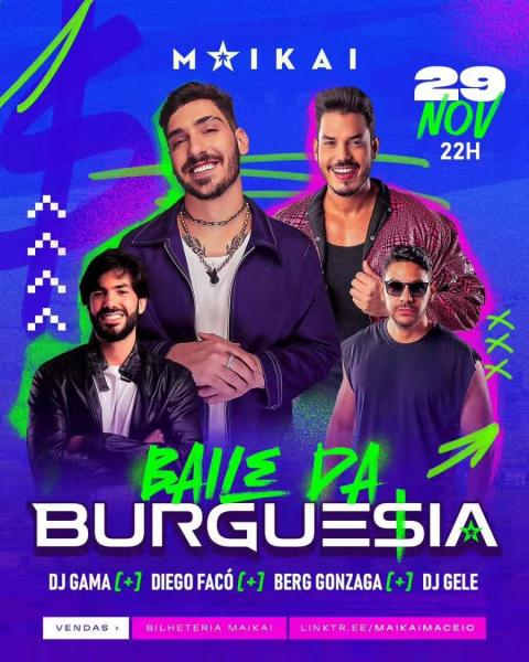 Dj Gama, Diego Facó, Berg Gonzaga e Dj Gele - Baile da Burguesia