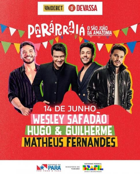 Wesley Safadão, Hugo & Guilherme e Matheus Fernandes - Parárraiá