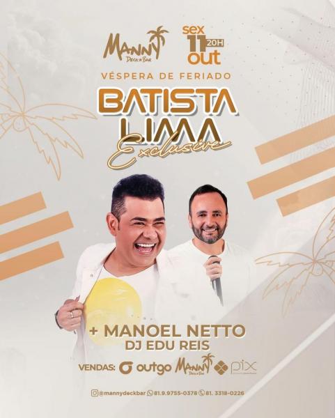 Batista Lima, Manoel Netto e Dj Edu Reis - Batista Lima Exclusive