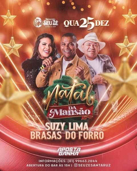 Brasas do Forró e Suzy Lima - Natal da Mansão 2024