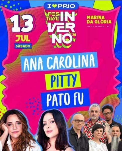 Ana Carolina, Pitty e Pato Fu - Festival de Inverno 2024