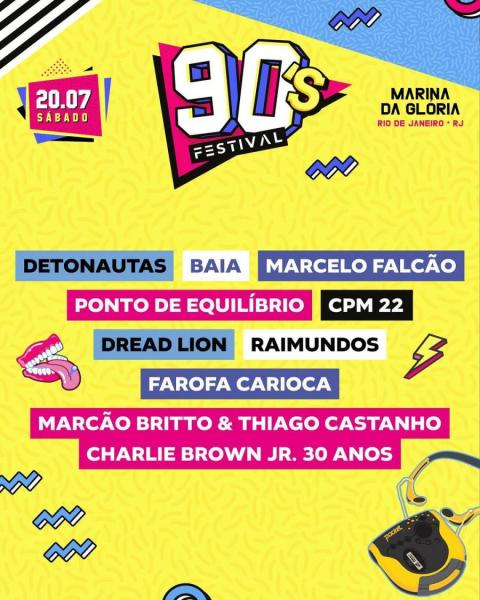 Raimundos, Detonautas, CPM 22, Falcão, Marcão Britto e Thiago Castanho trazem de volta o Charlie Brown Jr. e Ponto de Equilíbrio, Farofa Carioca, Baia e a volta do Dread Lion - 90´s Festival