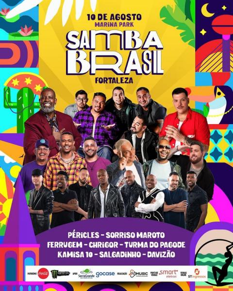 Péricles, Sorriso Maroto, Ferrugem, Chrigor, Turma do Pagode, Kamisa 10, Salgadinho e Davizão - Samba Brasil Fortaleza