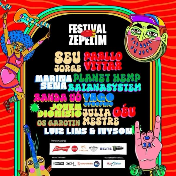 Seu Jorge, Pabllo Vittar, BaianaSystem, Planet Hemp, Marina Sena, Banda Uó, Jovem Dionisio, Yago Oproprio, Julia Mestre, Luis Lins convida Ivysson, Céu e Os Garotin - Festival Zepelim 2024