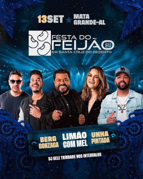 Limão com Mel, Berg Gonzaga e Unha Pintada - Festa do Feijão