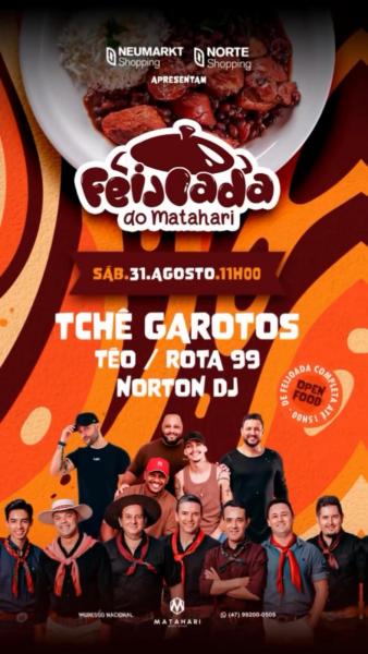 Tchê Garotos, Té, Rota 99 e Norton DJ - Feijoada do Matahari