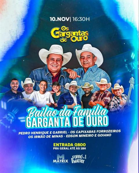 Pedro Henrique & Gabriel, Os Capixabas Forrozeiros, Os Irmão de Minas e Edson Mineiro & Goiano - Bailão da Família Gartanta de Ouro
