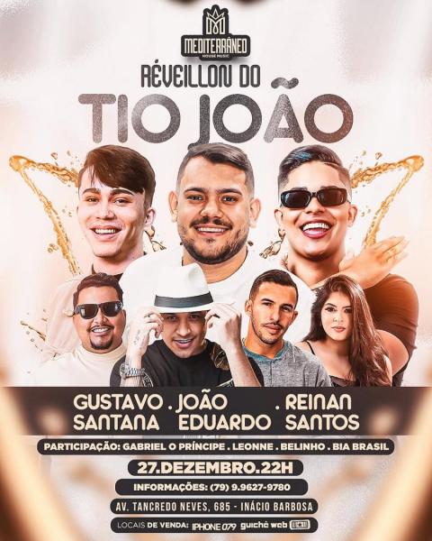 Gustavo Santana, Joáo Eduardo e Reinan Santos - Réveillon do Tio João