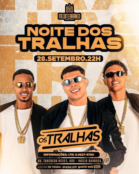 Os Tralhas - Noite dos Tralhas