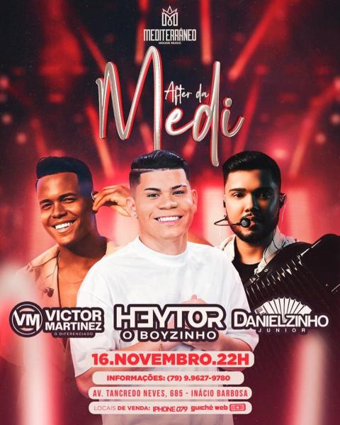 Heytor O Boyzinho, Victor Martinez e Danielzinho Junior - After da Medi