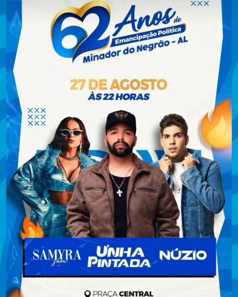 Unha Pintada, Samyra Show e Núzio Medeiros