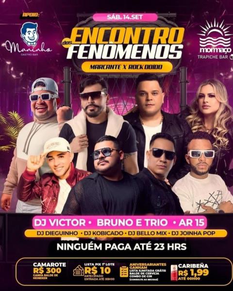 Dj Victor, Bruno & Trio, AR 15 e Dj Joinha POP - Encontro dos Fenômenos