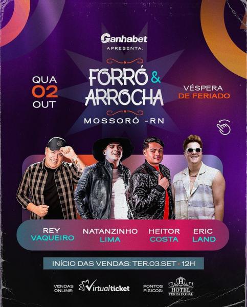 Natanzinho Lima, Rey Vaqueiro, Heitor Costa e Eric Land - Forró & Arrocha Mossoró
