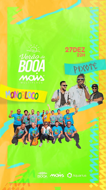 Monobloco e Pixote - Verão de Booa Mais