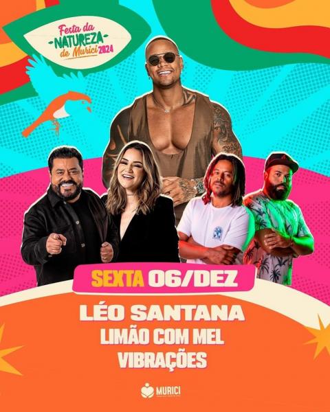 Léo Santana, Limão com Mel e Vibrações - Festa da Natureza de Murici 2024