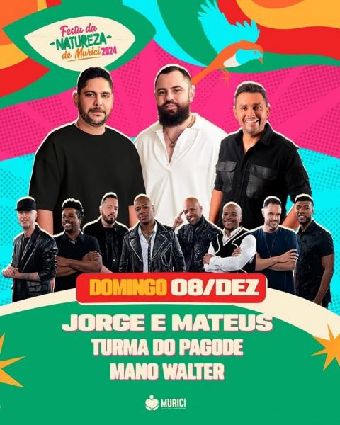 Jorge & Mateus, Turma do Pagode e Mano Walter - Festa da Natureza de Murici 2024