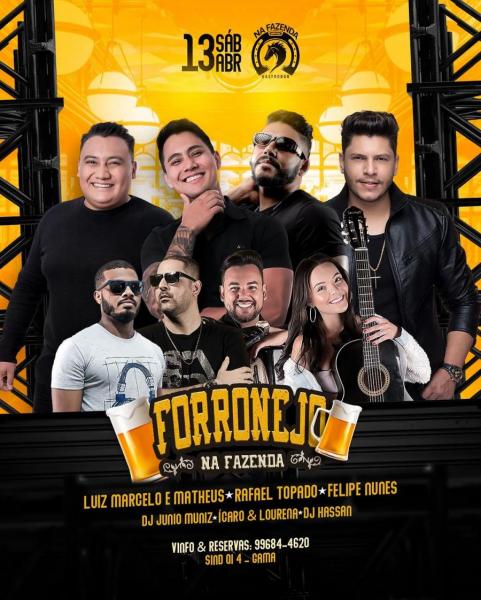 Luiz Marcelo & Matheus, Rafael Topado, Felipe Nunes, Dj Junio Muniz, Ícaro & Lorena e Dj Hassan - Forronejo na Fazenda