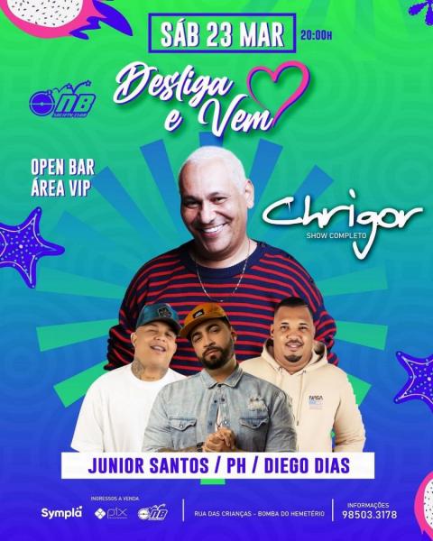 Chrigor, Junior Santos, PH e Diego Dias - Desliga Coração e Vem