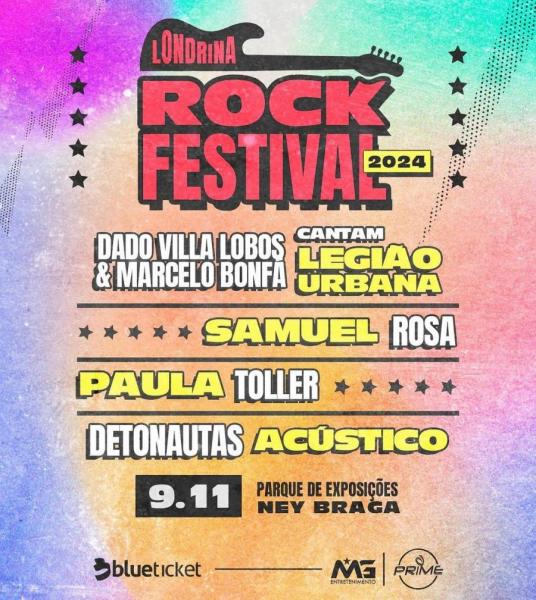 Dado Villa Lobos & Marcelo Bonfá, Samuel Rosa, Paula Toller e Detonautas Acústico - Londrina Rock Festival 2024