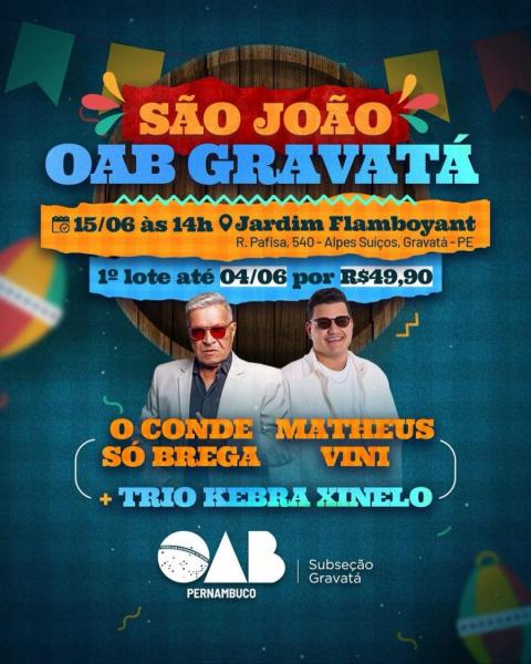 O Conde Só Brega e Matheus Vini - São João OAB Gravatá