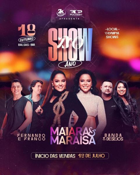 Maiara & Maraísa, Fernando & Franco e Banda 3 Desejos