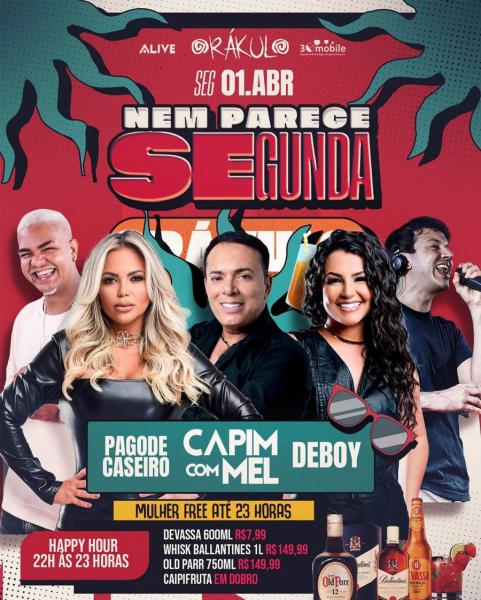 Pagode Caseiro, Capim com Mel e Deboy - Nem parece segunda