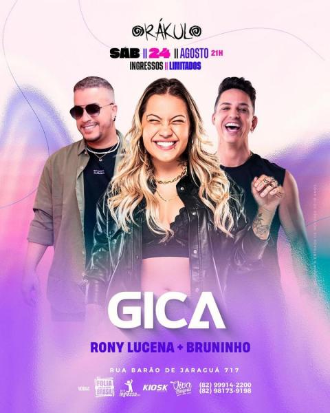 Gica, Rony Lucena e Bruninho