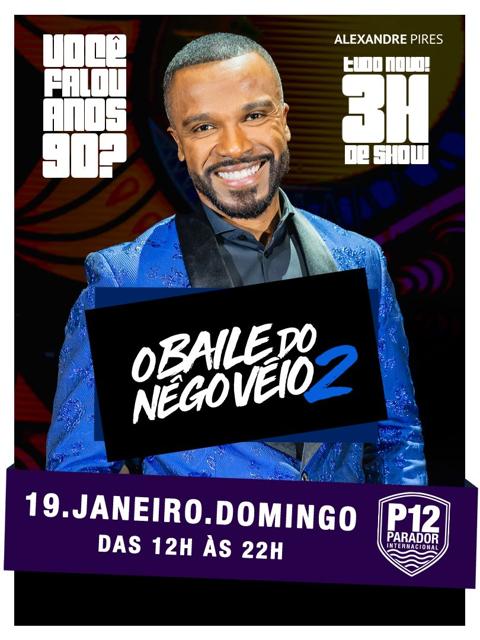 Alexandre Pires - O Baile do Nêgo Véio 2