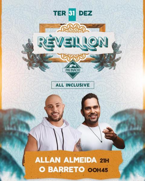 Allan Almeida e O Barreto - Réveillon Pai Inácio