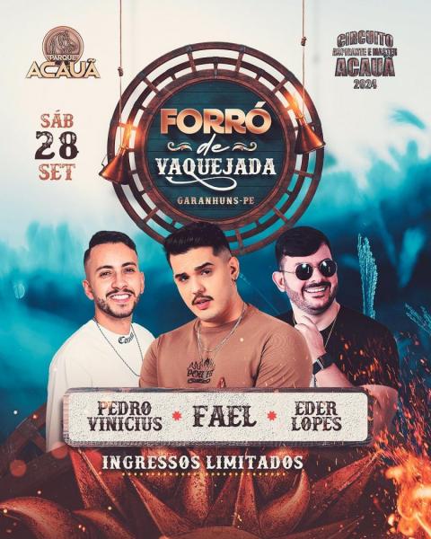 Fael, Pedro Vinícius e Eder Lopes - Forró de Vaquejada