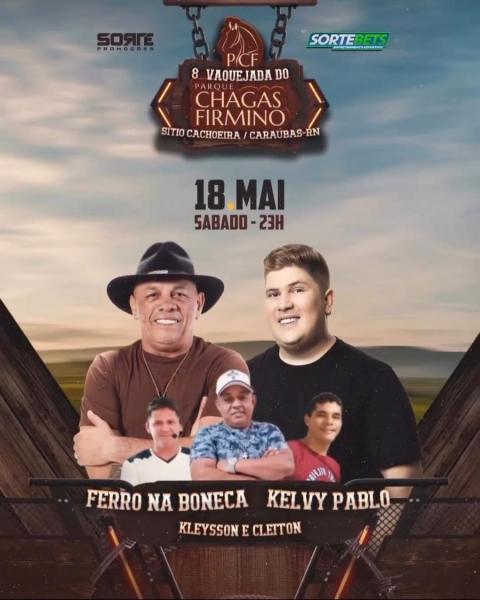 Ferro na Boneca, Kelvy Pablo e Kleysson & Cleiton