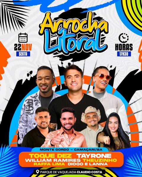 Toque Dez, Tayrone, William Ramires, Theuzinho, Raffa Lima e Diego & Lanna - Arrocha Litoral