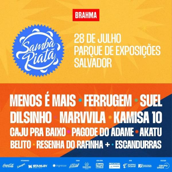 Menos é Mais, Ferrugem, Suel, Dilsinho, Marvvila, Kamisa 10, Caju pra Baixo, PAgode do Adame, Akatu, Belito, Resenha do Rafinha e Escandurras - Samba Piatã