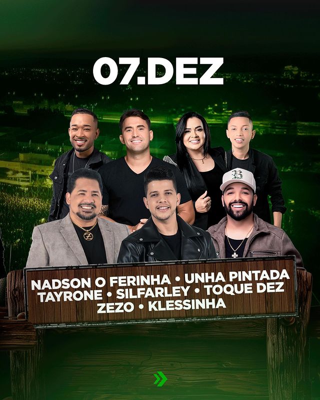 Nadson O Ferinha, Unha Pintada, Tayrone, Silfarley, Toque Dez, Zezo e Klessinha - FENAGRO