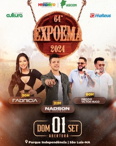 Nadson O Ferinha, Fabrícia e Diego & Victor Hugo - 64ª ExpoEMA