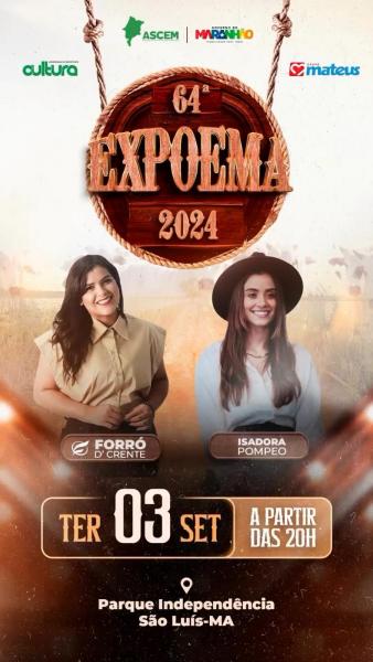 Forró D´Crente e Isadora Pompeo - 64ª ExpoEMA 2024