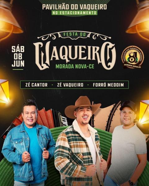 Zé Cantor, Zé Vaqueiro e Forró Meddim - Festa do Vaqueiro