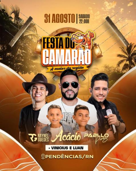 Raynel Guedes, Acácio e Palbo Pires - Festa do Camarão