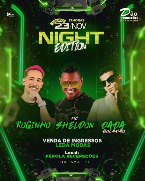 Roginho, Mc Sheldon e Dada Boladão - Night Edition