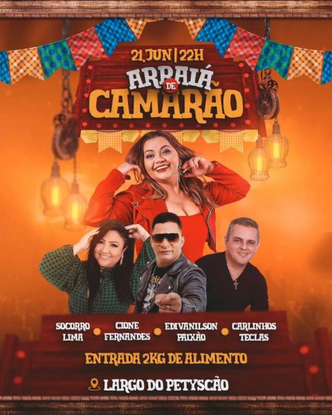 Socorro Lima, Cione Fernandes, Edivanilson Paixão e Carlinhos Teclas - Arraiá de Camarão