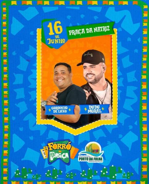 Gordinho de Luxo e Dudu Moral - 4º Forró na Praça