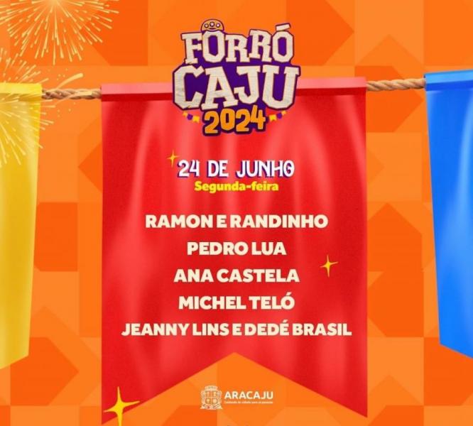 Ramon & Randinho, Pedro Lua, Ana Castela, Michel Teló e Jeanny Lins & Dedé Brasil - Forró Caju