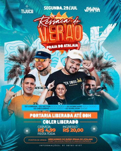 Dj Lorran, Dj Victor, Dj Kobiçado, Dj Dieguinho e Dj Edielsom - Ressaca de Verão Praia